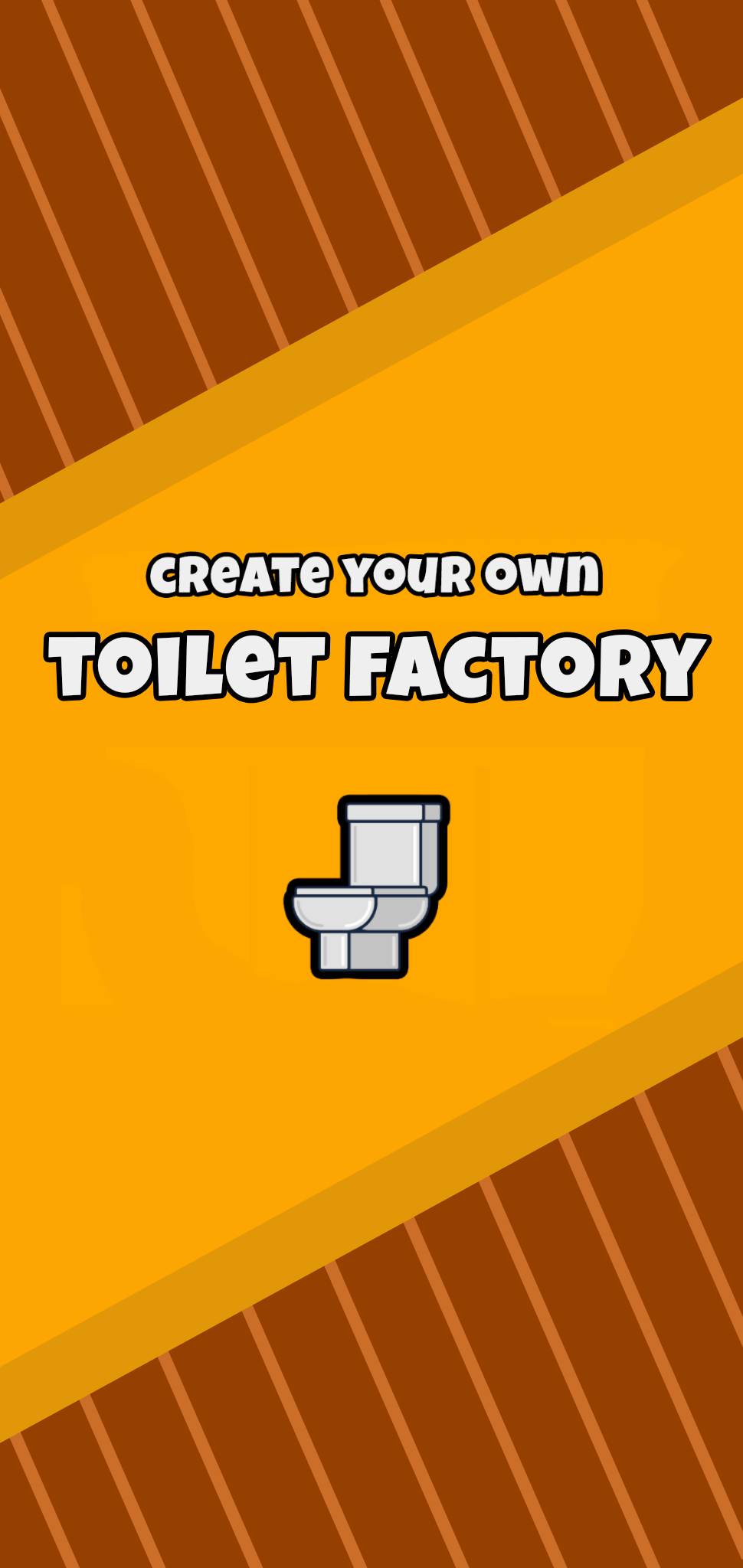 Toilet Factory 0.7