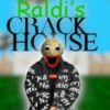 Raldi's Crackhouse