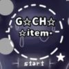 Gacha Item