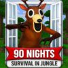 90 Nights Survival in Jungle