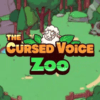 The Cursed Voice Zoo