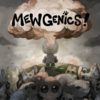 Mewgenics