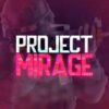 Приватка Project Mirage